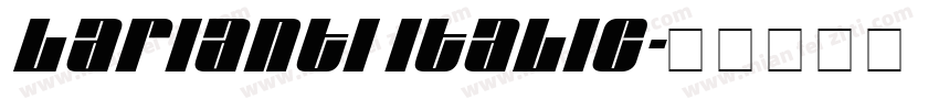 Larianti Italic字体转换